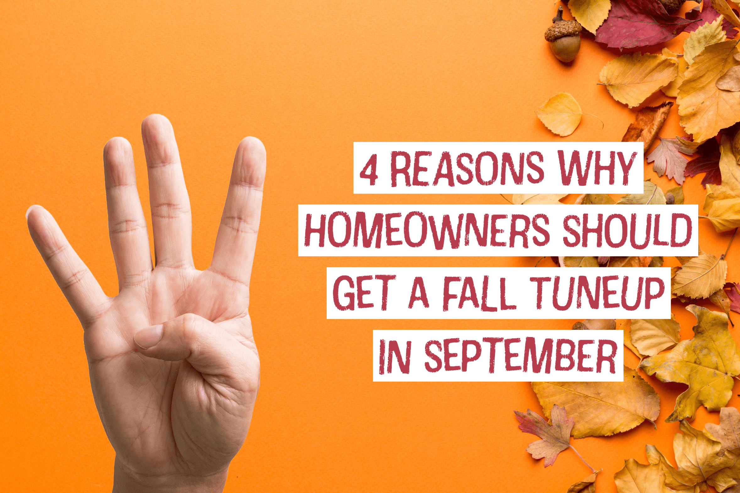 HVAC blog for Springfield, Ohio HVAC company on 4 reasons why homeowners should get a fall tune-up in September.